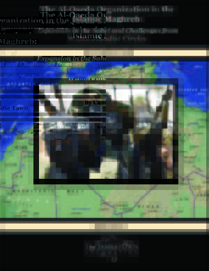 The Al-Qaeda Organization in the Islamic Maghreb: Expansion in the Sahel and Challenges from Within Jihadist Circles